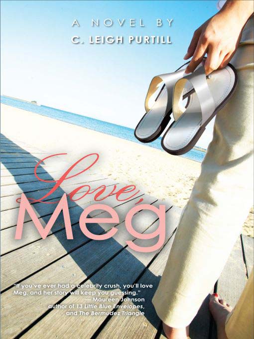 Title details for Love, Meg by C. Leigh Purtill - Available